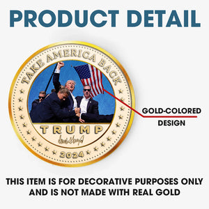 Ready To Take America Back - US Elections Gold-Colored Coin