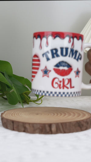 I'm A True Trump Girl - US Elections 3D Inflated Effect Printed Mug, Trump Mug - Gift For Best Friends, BFF, Sisters