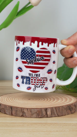 Proud To Be A Trump Girl - US Elections Personalized Custom 3D Inflated Effect Printed Mug, Trump Mug - Gift For Best Friends, BFF, Sisters